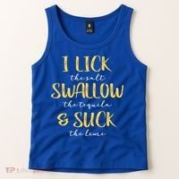 I Lick Salt Swallow Tequila Suck Lime Funny Mexican Ing Gift Tank Top thumb 2