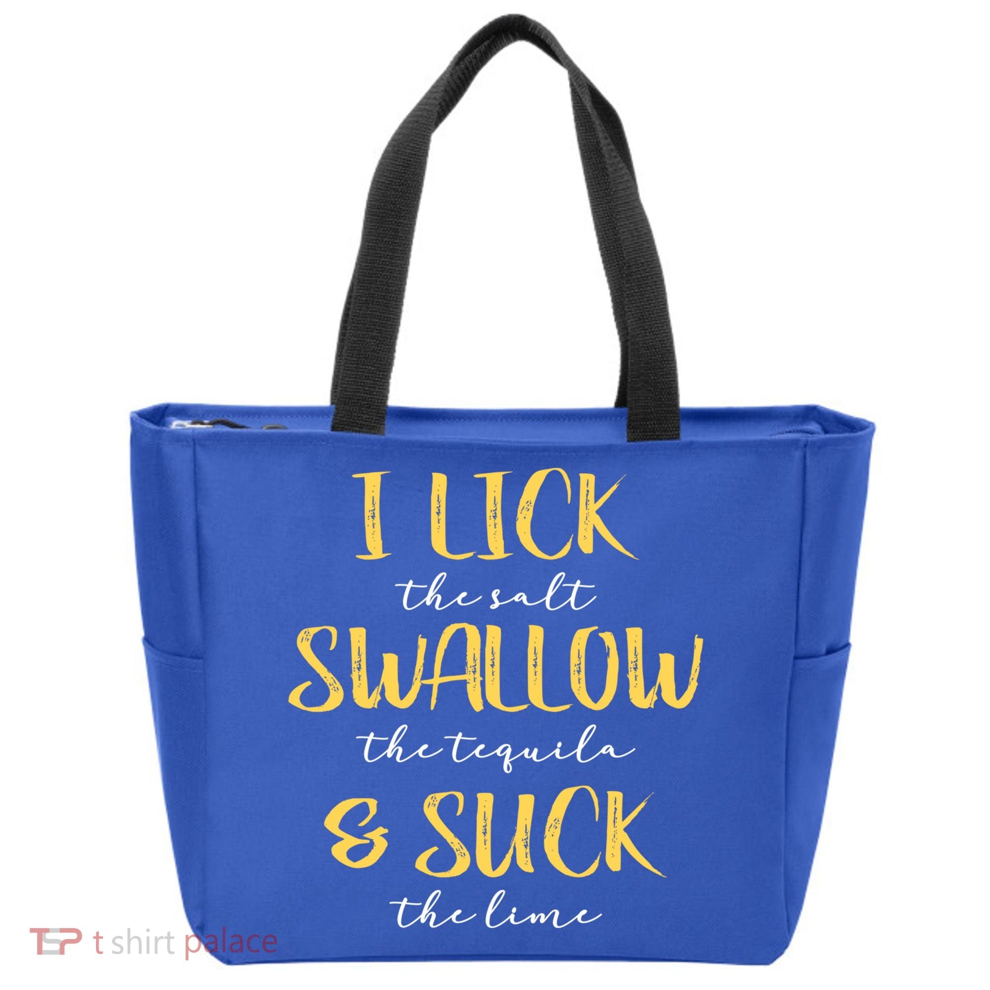 I Lick Salt Swallow Tequila Suck Lime Funny Mexican Ing Gift Tote Bag