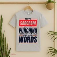 I Love Sarcasm ItS Like Punching People In The Face T-Shirt thumb 2