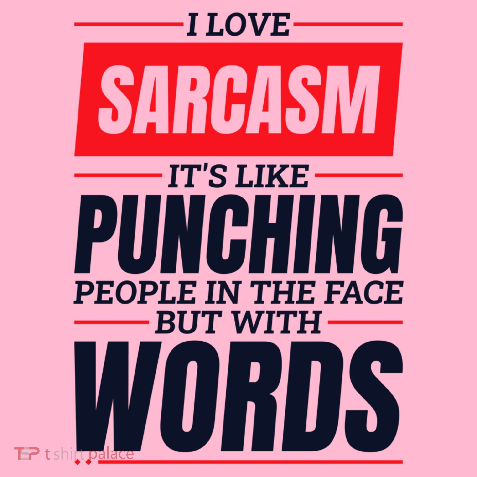 I Love Sarcasm ItS Like Punching People In The Face Coaster