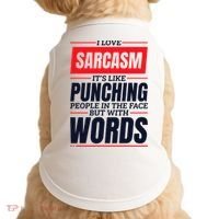 I Love Sarcasm ItS Like Punching People In The Face Doggie Tank thumb 0