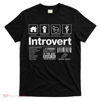 Introvert Label Signs T-Shirt
