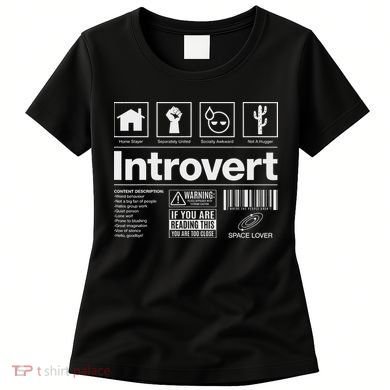Introvert Label Signs Women's T-Shirt