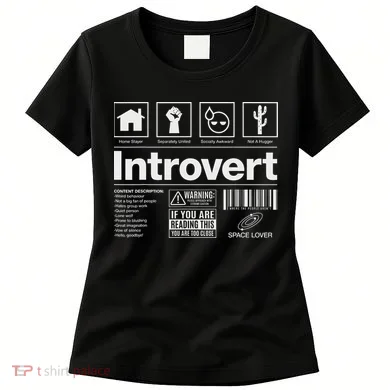 Introvert Label Signs Women's T-Shirt