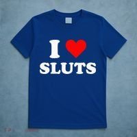 I Love Sluts I Heart Sluts T-Shirt thumb 5