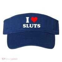 I Love Sluts I Heart Sluts Visor thumb 0