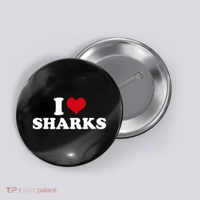 I Love Sharks Button