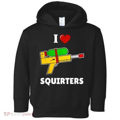 I Love Squirters Heart Design I Love Squirters Toddler Hoodie