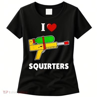 I Love Squirters Heart Design I Love Squirters Women's T-Shirt
