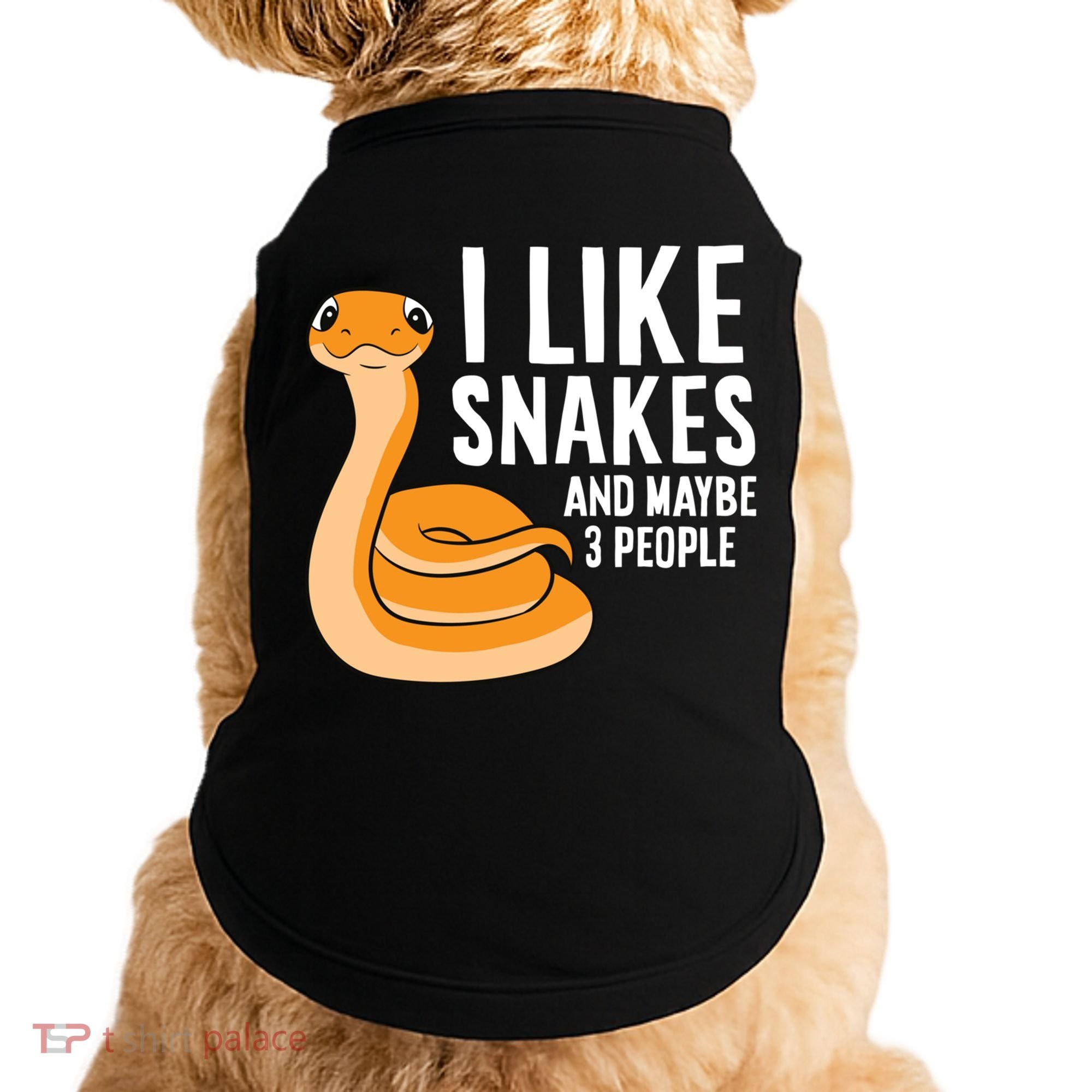 I Like Snakes And Maybe 3 People Snake Reptile Lover Cool Gift Doggie Tank