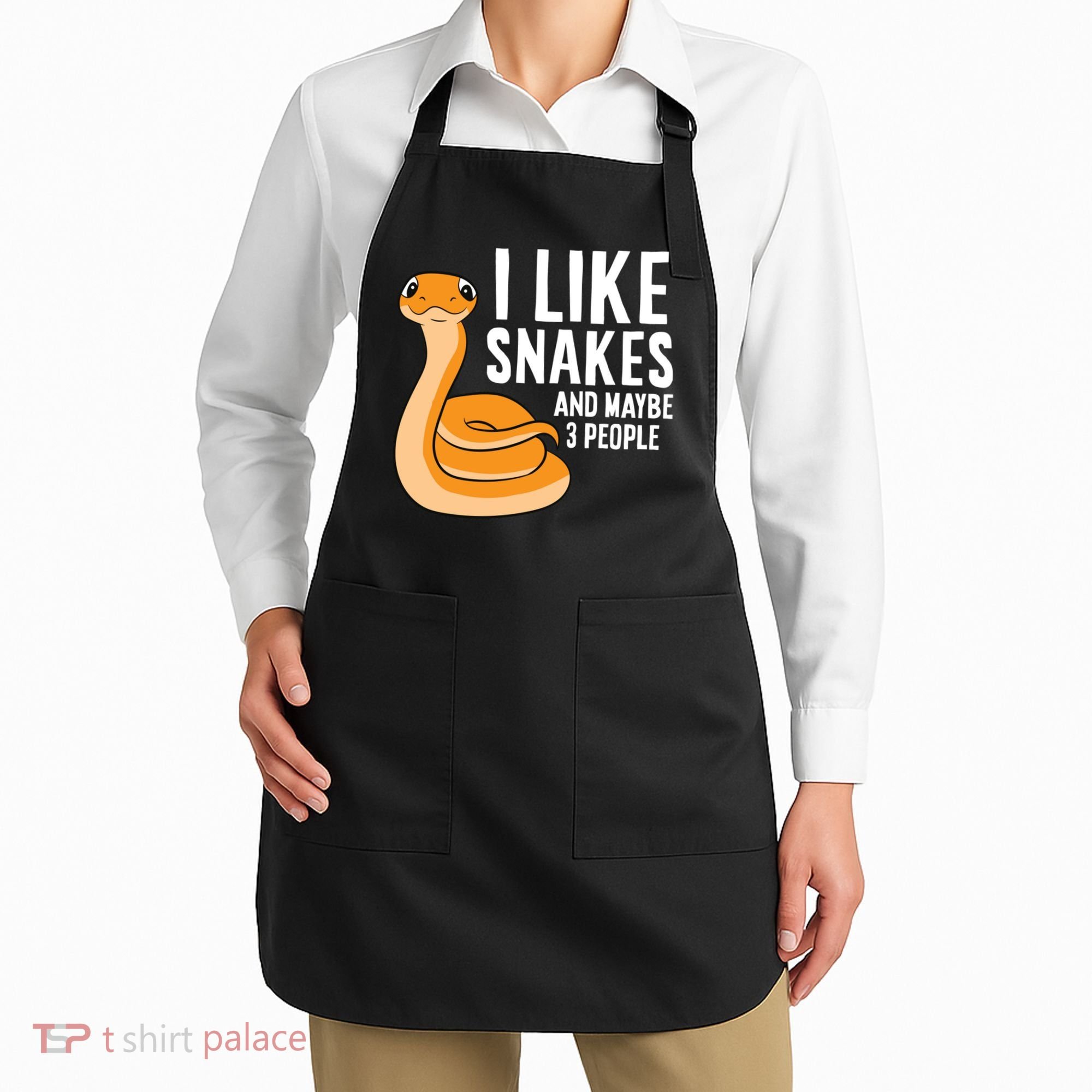 I Like Snakes And Maybe 3 People Snake Reptile Lover Cool Gift Apron