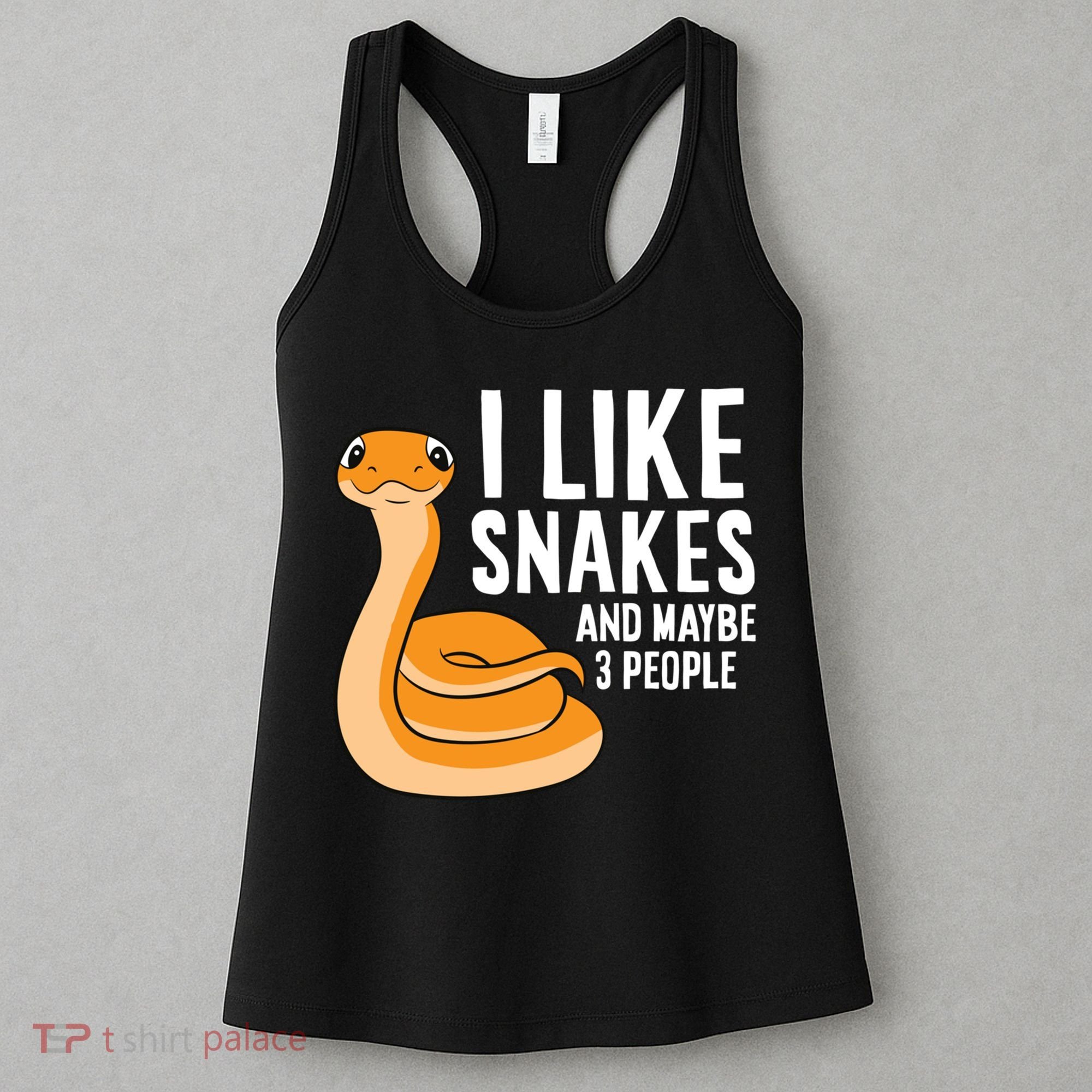 I Like Snakes And Maybe 3 People Snake Reptile Lover Cool Gift Women's Tank Top