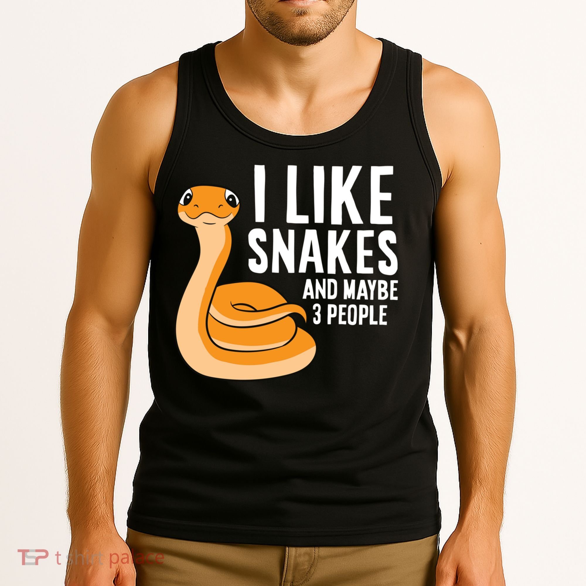 I Like Snakes And Maybe 3 People Snake Reptile Lover Cool Gift Tank Top