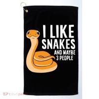 I Like Snakes And Maybe 3 People Snake Reptile Lover Cool Gift Golf Towel thumb 0