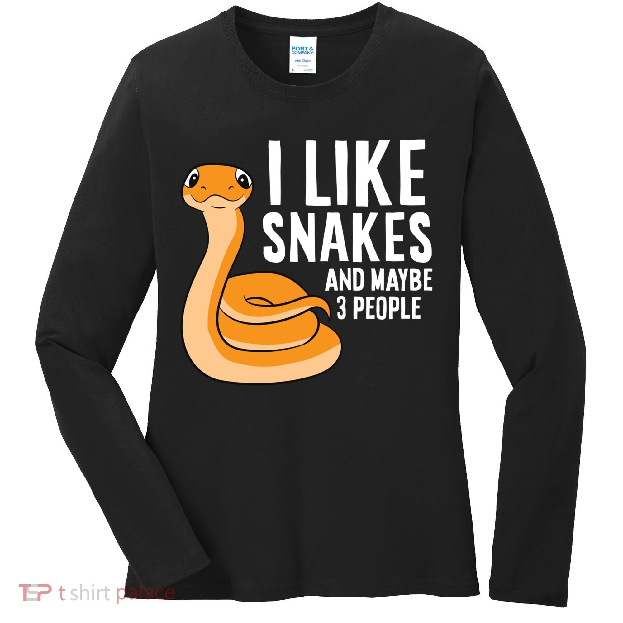 I Like Snakes And Maybe 3 People Snake Reptile Lover Cool Gift Women's Long Sleeve Shirt