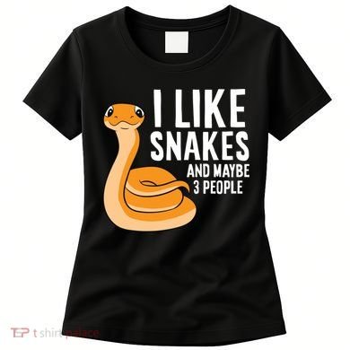 I Like Snakes And Maybe 3 People Snake Reptile Lover Cool Gift Women's T-Shirt