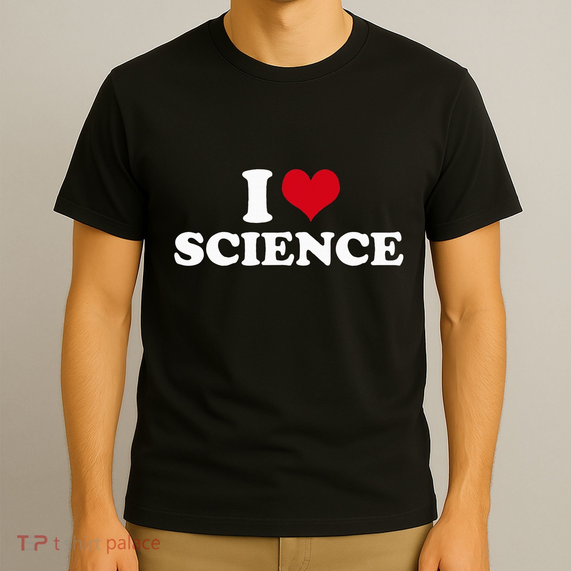 I Love Science T-Shirt