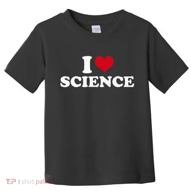 I Love Science Toddler T-Shirt