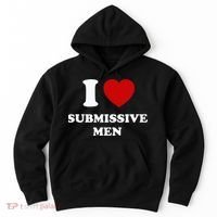 I Love Submissive Men Hoodie thumb 0