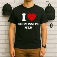 I Love Submissive Men T-Shirt thumb 6