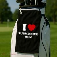I Love Submissive Men Golf Towel thumb 2