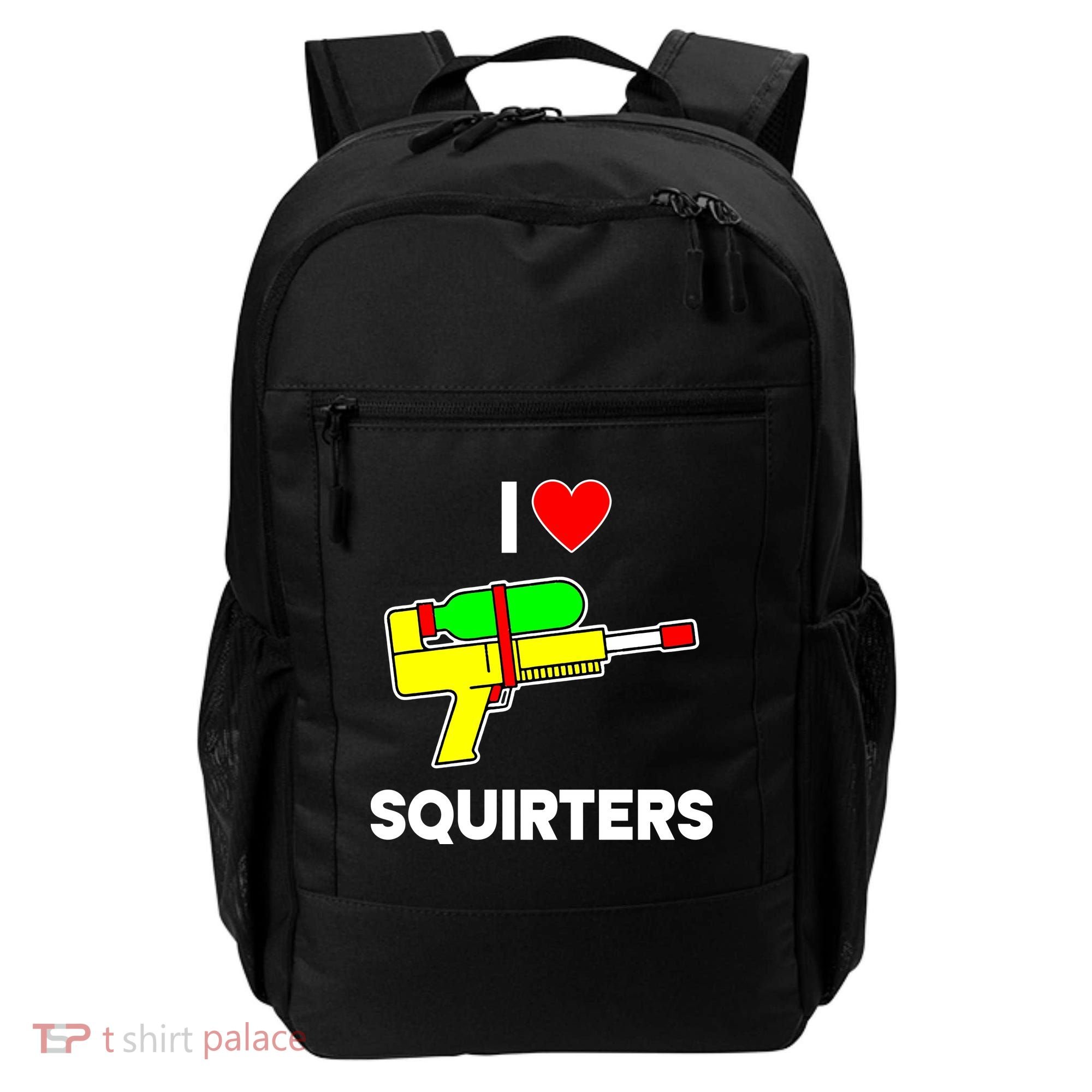 I Love Squirters Funny Backpack