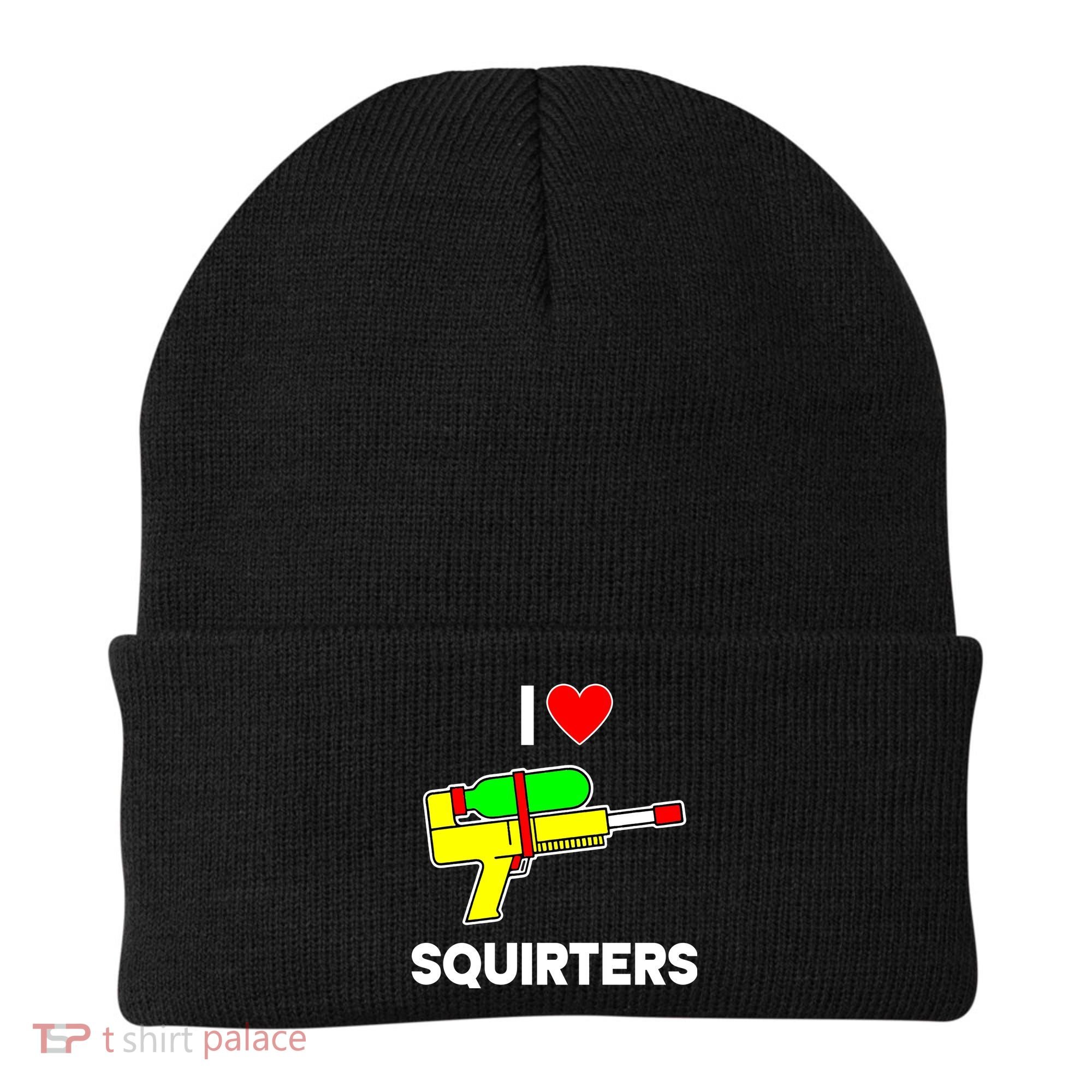 I Love Squirters Funny Beanie