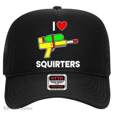 I Love Squirters Funny Hat