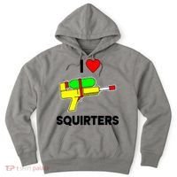 I Love Squirters Funny Hoodie thumb 0