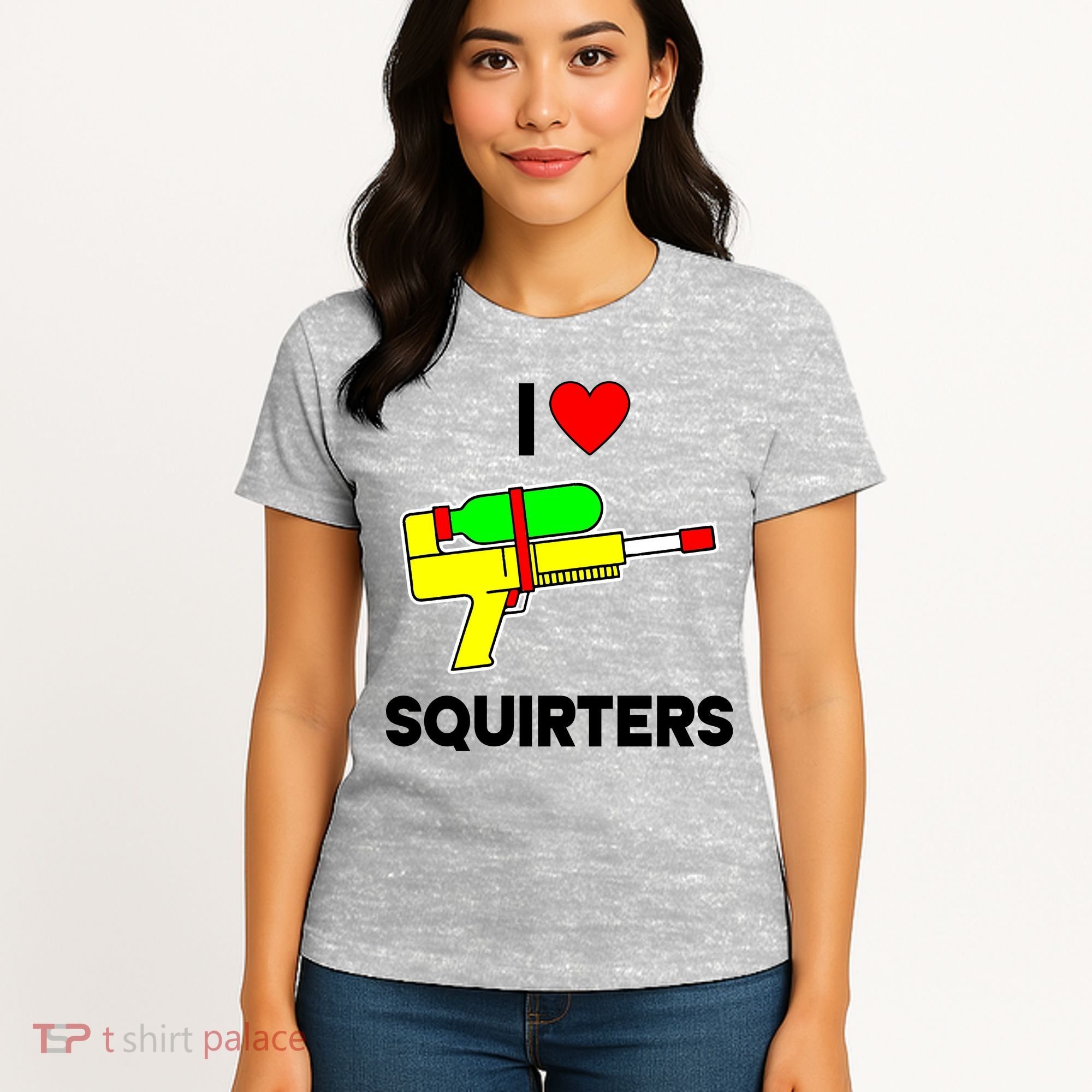 I Love Squirters Funny Women's T-Shirt