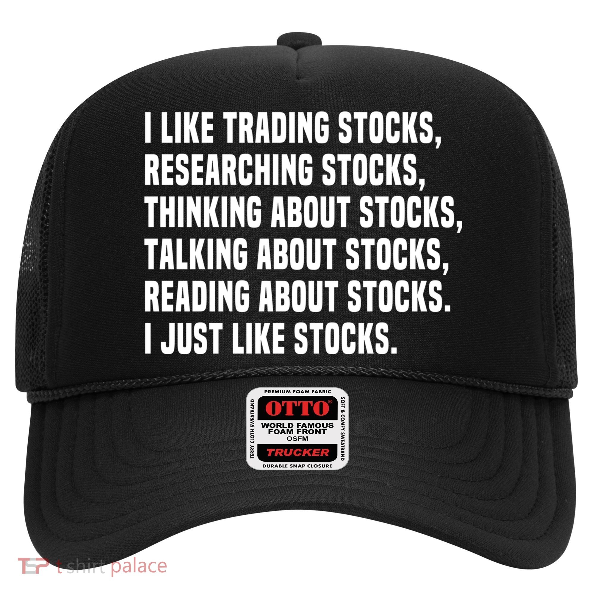 I Like Stocks Funny Day Trader Stock Market Gift Hat