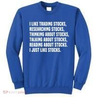 I Like Stocks Funny Day Trader Stock Market Gift Sweatshirt thumb 0
