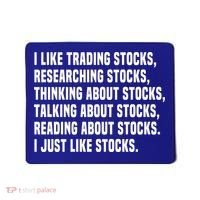 I Like Stocks Funny Day Trader Stock Market Gift Mousepad thumb 0