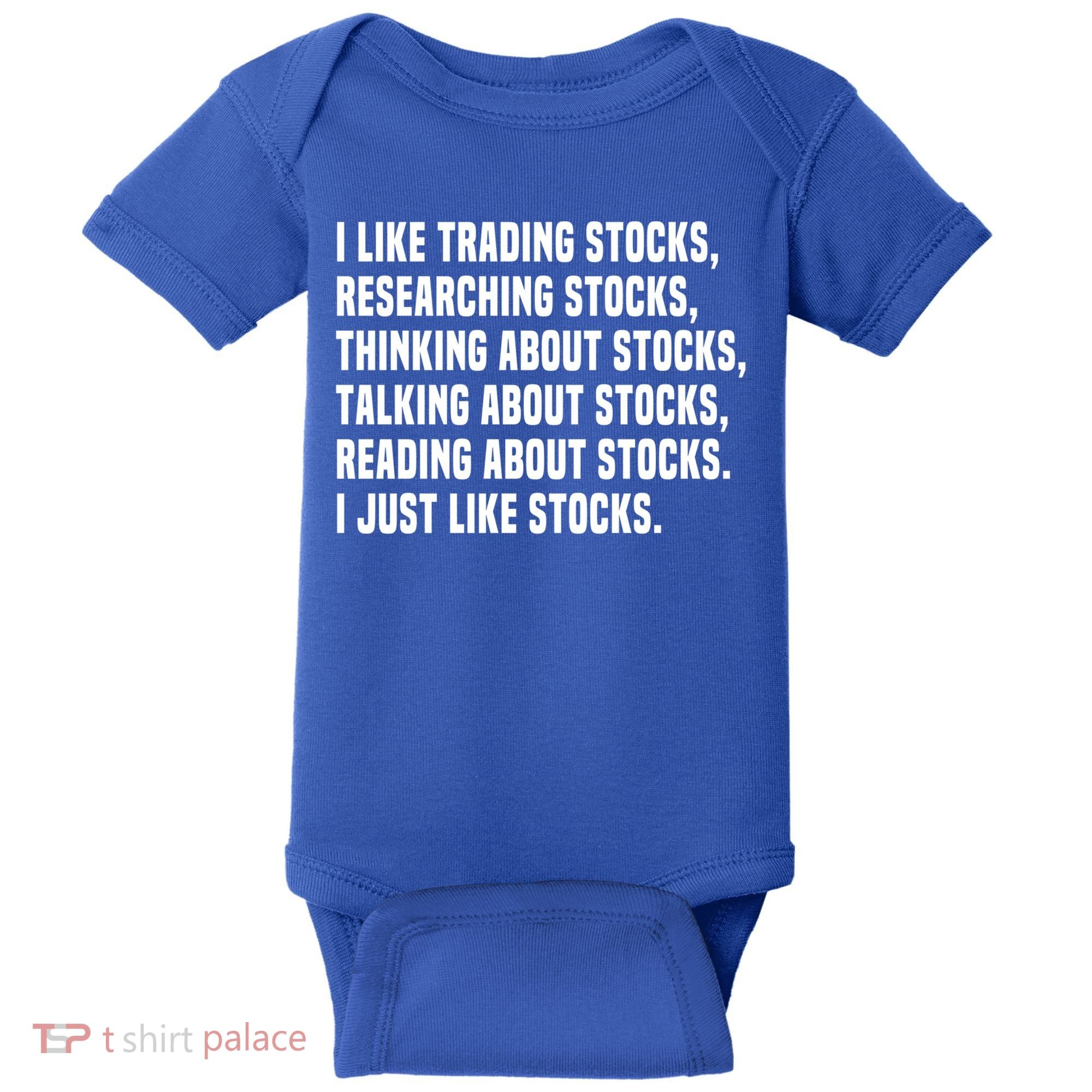 I Like Stocks Funny Day Trader Stock Market Gift Baby Bodysuit