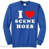 I Love Scene Hoes Sweatshirt thumb 0