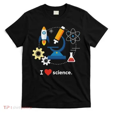 I Love Science T-Shirt