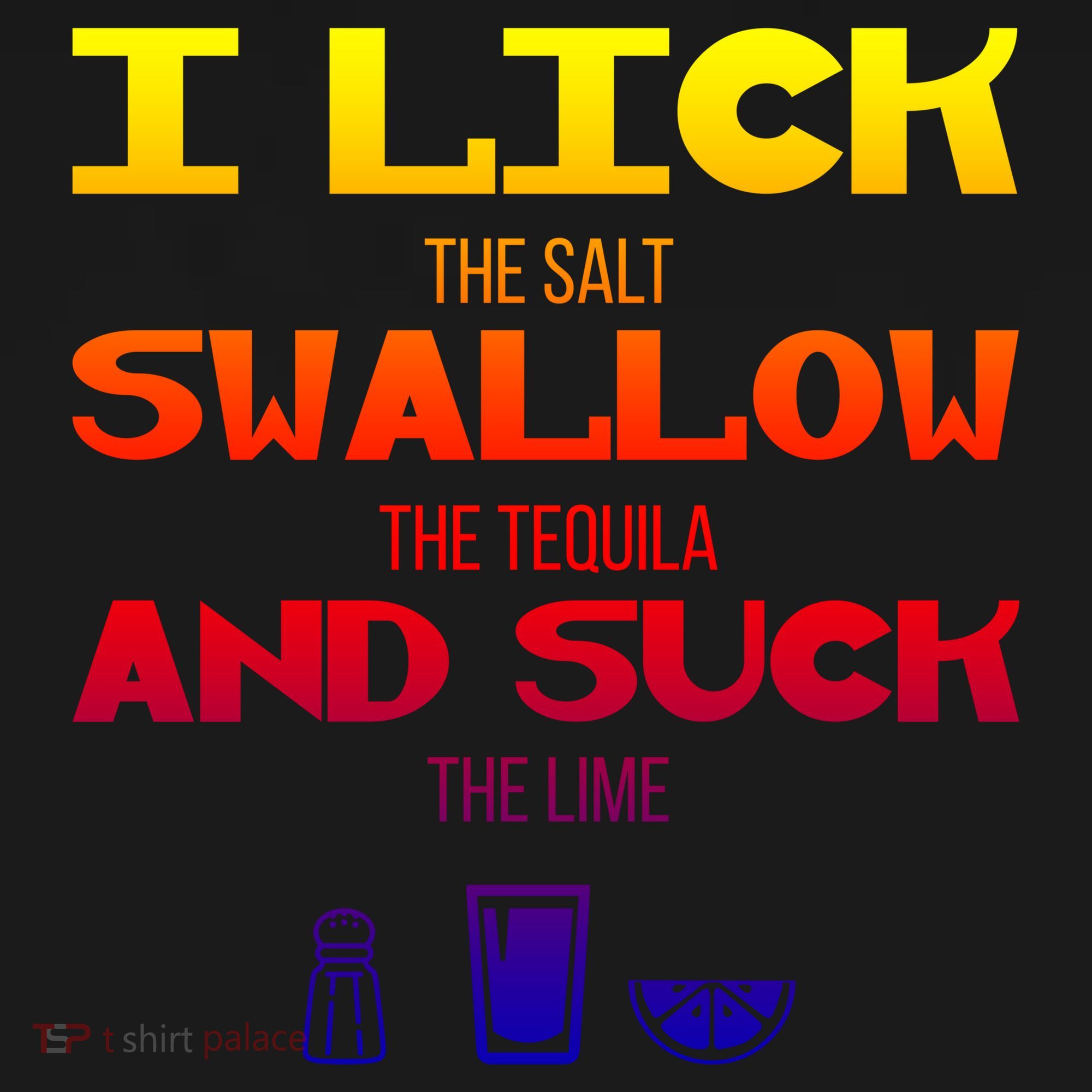 I Lick Swallow And Suck Alcohol Ing Gift Pajama Set