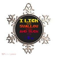 I Lick Swallow And Suck Alcohol Ing Gift Ornament thumb 0