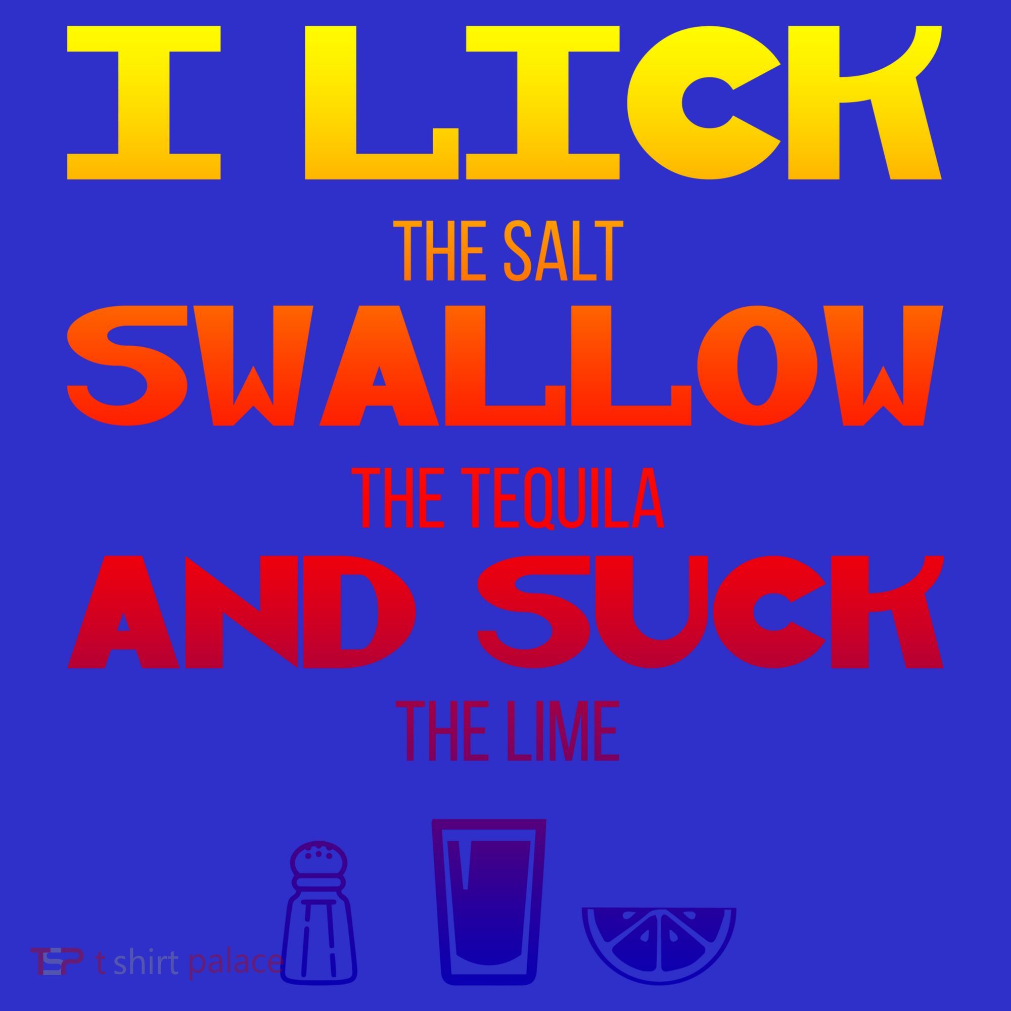 I Lick Swallow And Suck Alcohol Ing Gift Mousepad