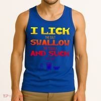 I Lick Swallow And Suck Alcohol Ing Gift Tank Top thumb 3
