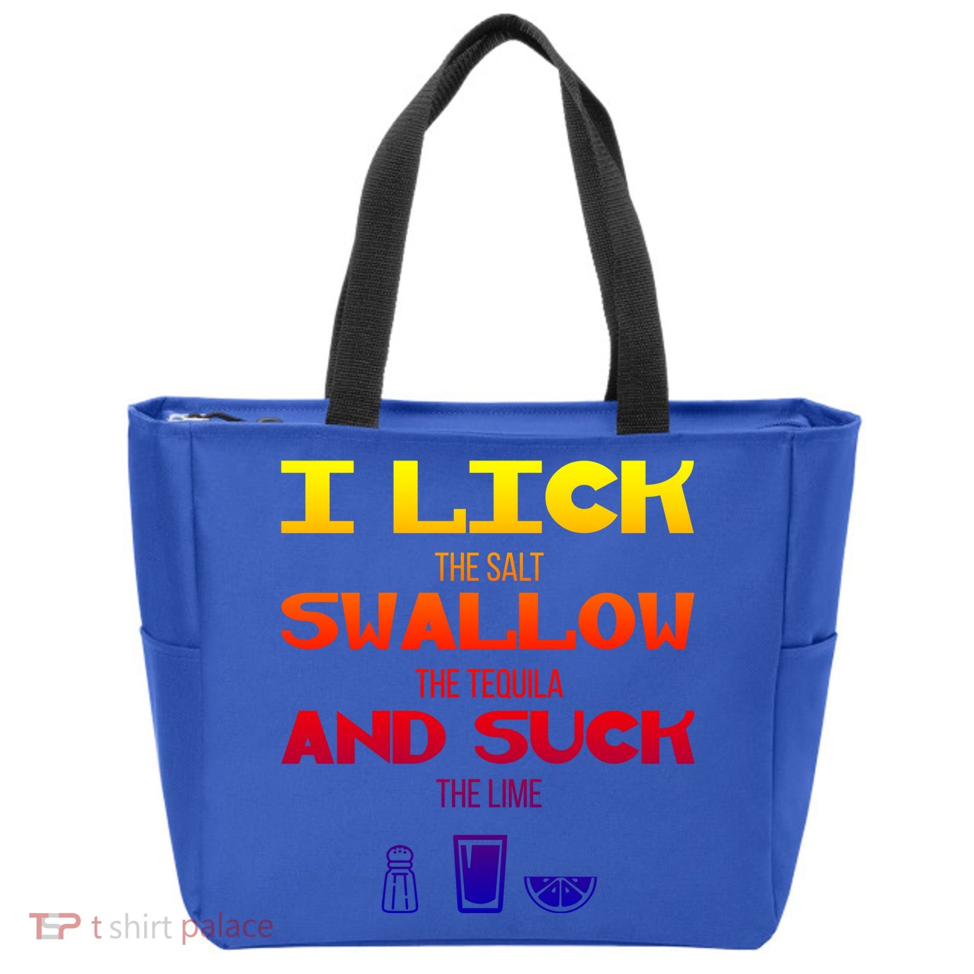 I Lick Swallow And Suck Alcohol Ing Gift Tote Bag