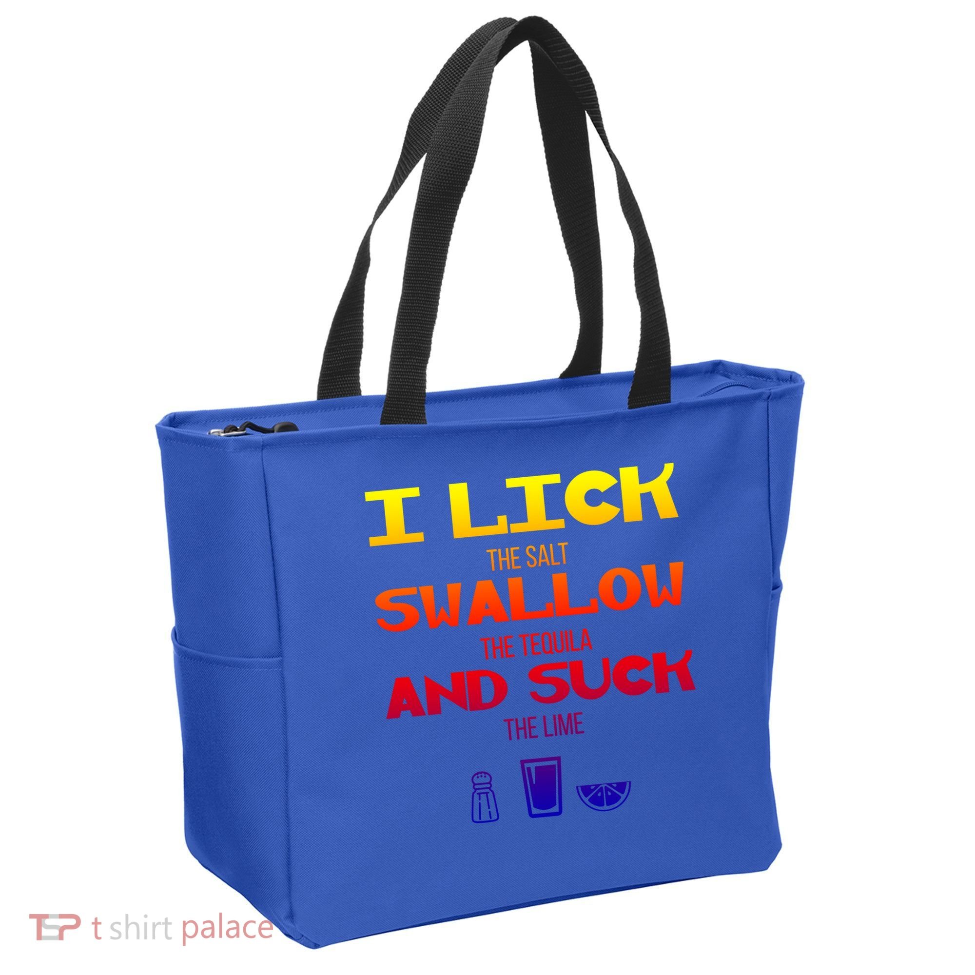 I Lick Swallow And Suck Alcohol Ing Gift Tote Bag