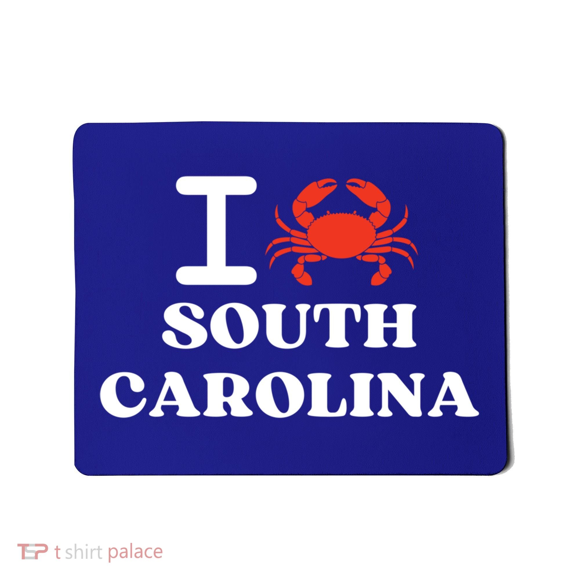 I Love South Carolina Crab Shellfish National Seafood Month Meaningful Gift Mousepad
