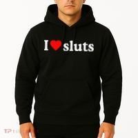 I Love Sluts I Heart Sluts Hoodie thumb 2
