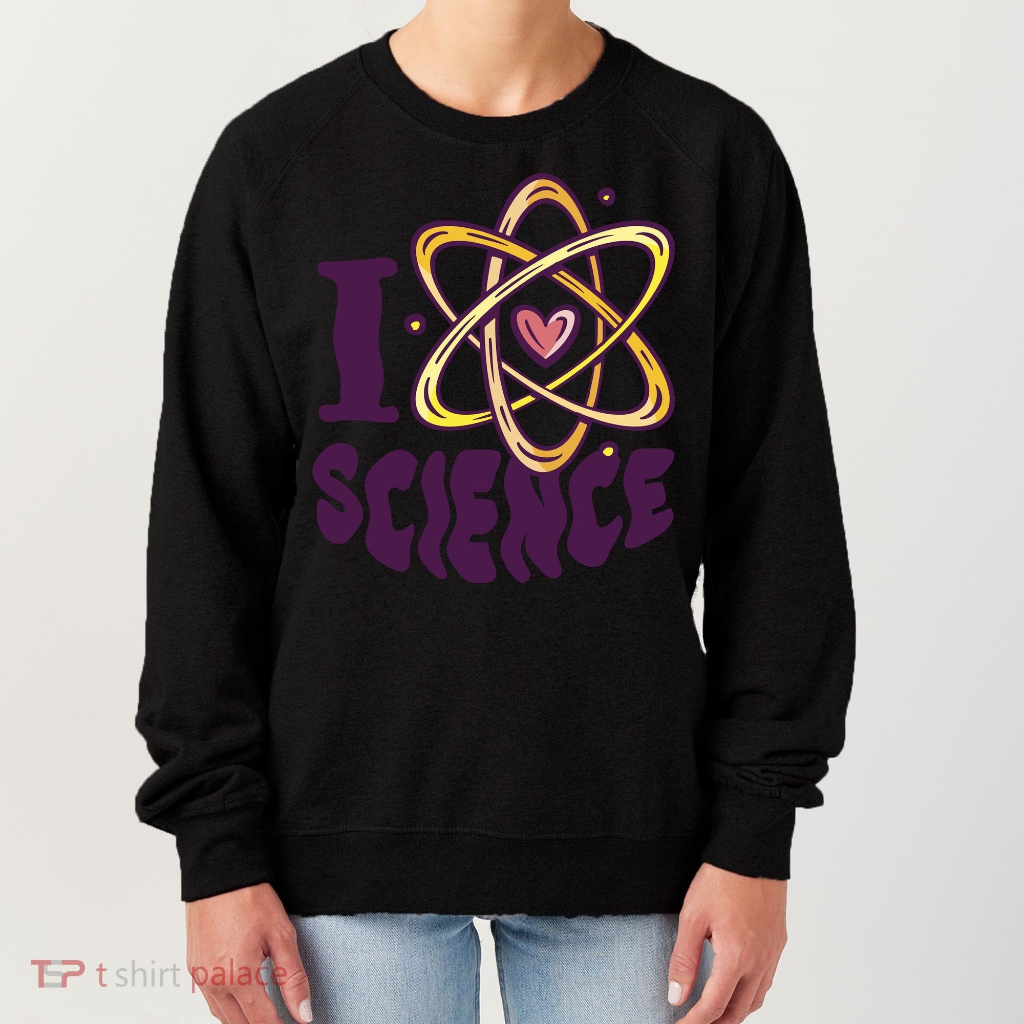 I Love Science Women's Sweatshirt