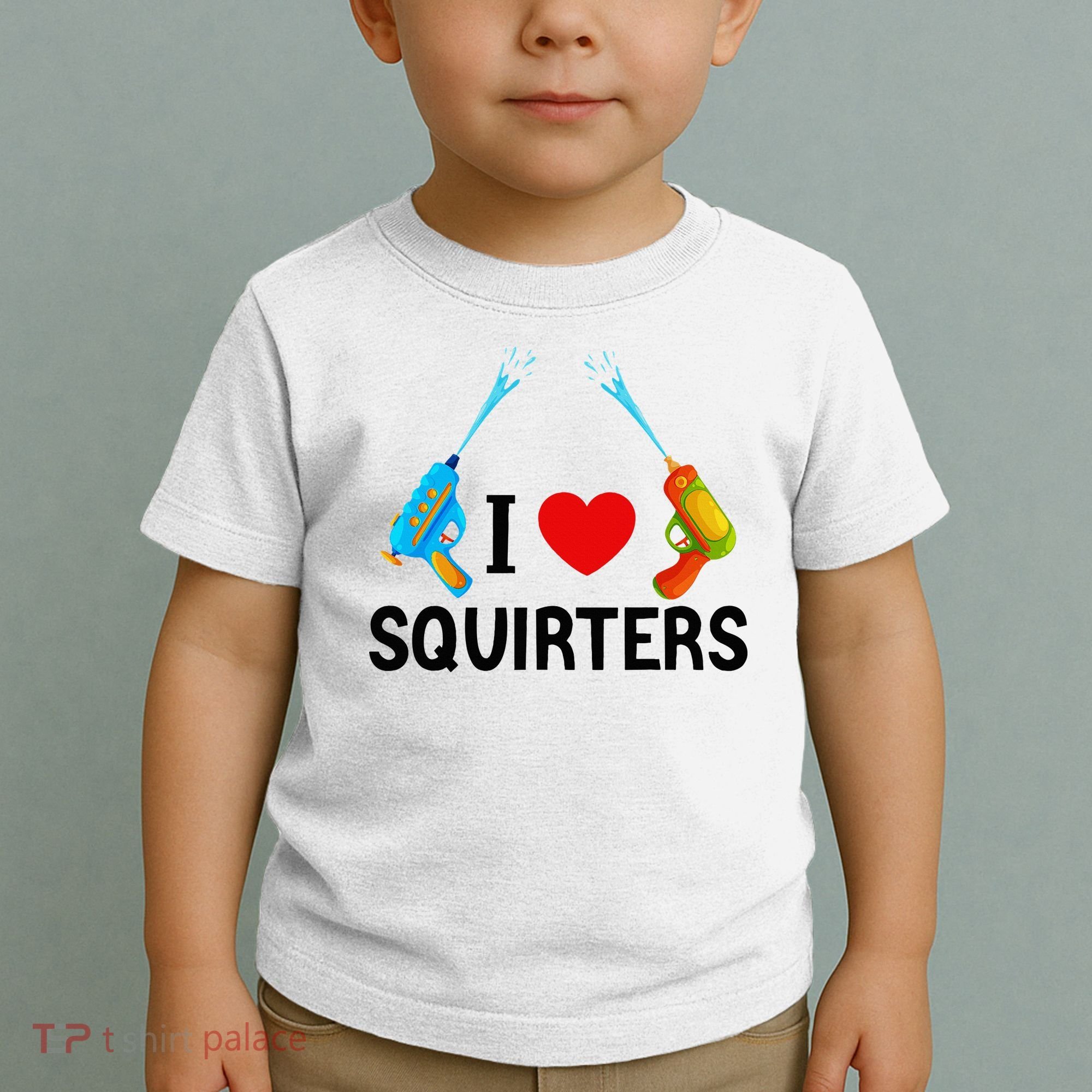 I Love Squirters Toddler T-Shirt