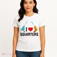 I Love Squirters Women's T-Shirt thumb 4