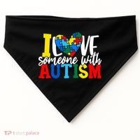 I Love Someone With Autism Autistic Awareness USA-Made Doggie Bandana thumb 0