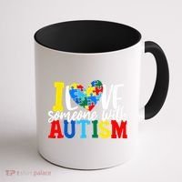 I Love Someone With Autism Autistic Awareness Coffee Mug thumb 1