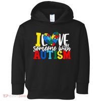 I Love Someone With Autism Autistic Awareness Toddler Hoodie thumb 0